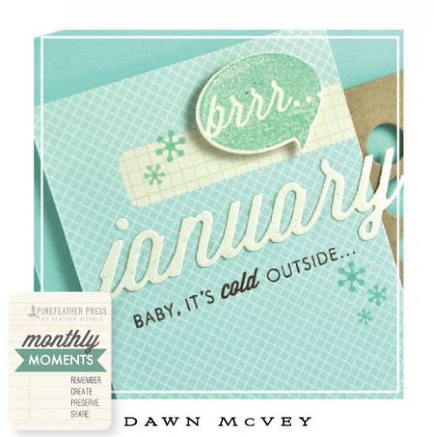 Papertrey Ink - Monthly Moments: January Die