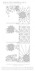 What the Doodle: Sun Coloring Sheets (18 sheets)