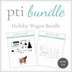 Holiday Wagon Stamp Set + Die Bundle