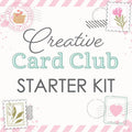Creative Card Club Starter Kit