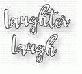 Papertrey Ink - Words to Live By: Laugh Die