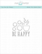You Are My Happy Die