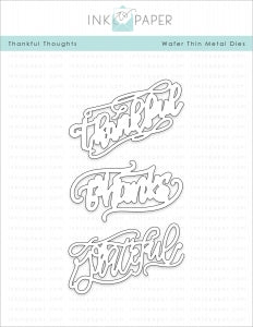 Thankful Thoughts Die
