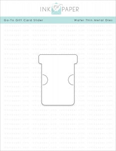 Go-To Gift Card Slider Die