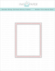 Border Bling: Skinny Dotted Frame Die