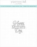 To Die For Sentiments: Happy Mother's Day Die