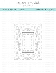Border Bling: Tribal Frames Die