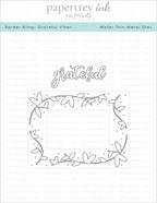 Border Bling: Grateful Vines Die
