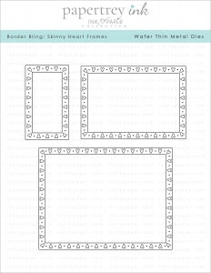 Border Bling: Skinny Heart Frames Die