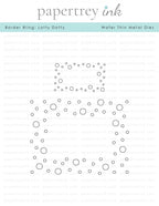 Border Bling: Lotty Dotty Die