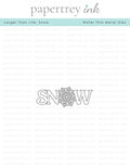 Larger than Life: Snow Die