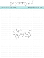 Larger than Life: Dad Die
