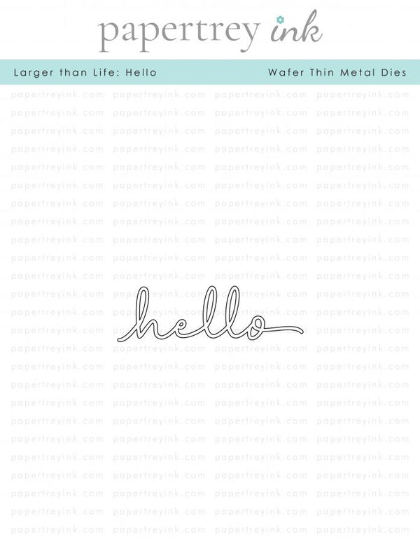 Larger than Life: Hello Die