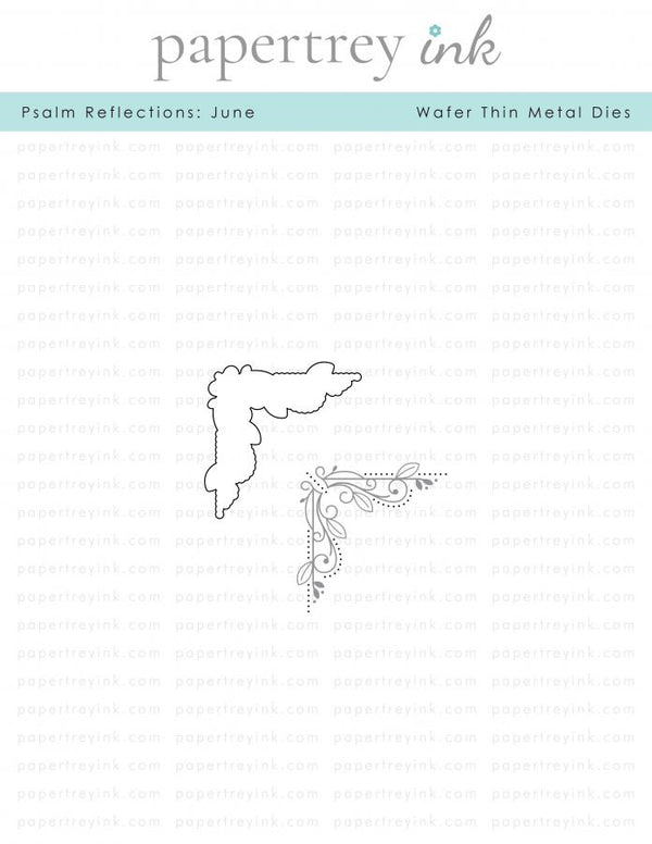 Psalm Reflections: June Die