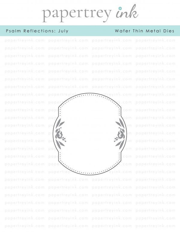 Psalm Reflections: July Die