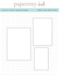 Love to Layer: Deckled Edge Die
