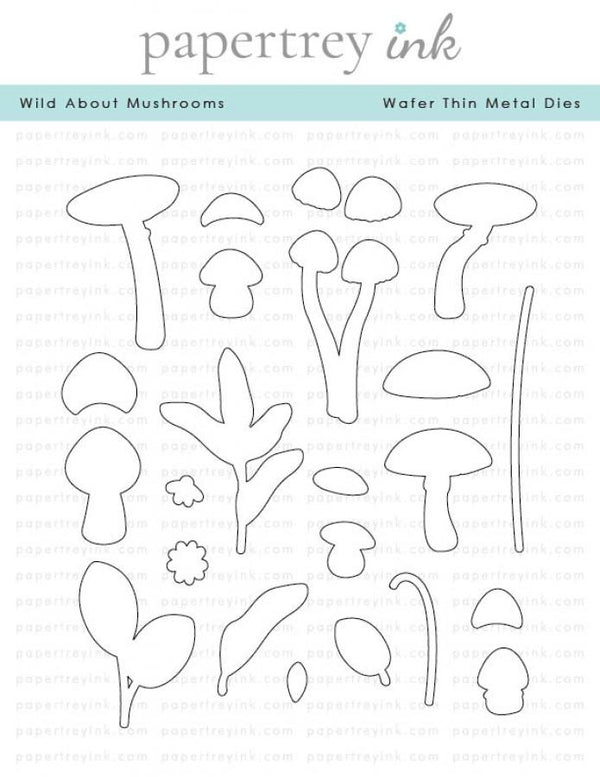 Wild About Mushrooms Die