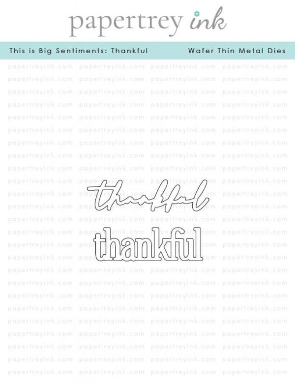This is Big Sentiments: Thankful Die