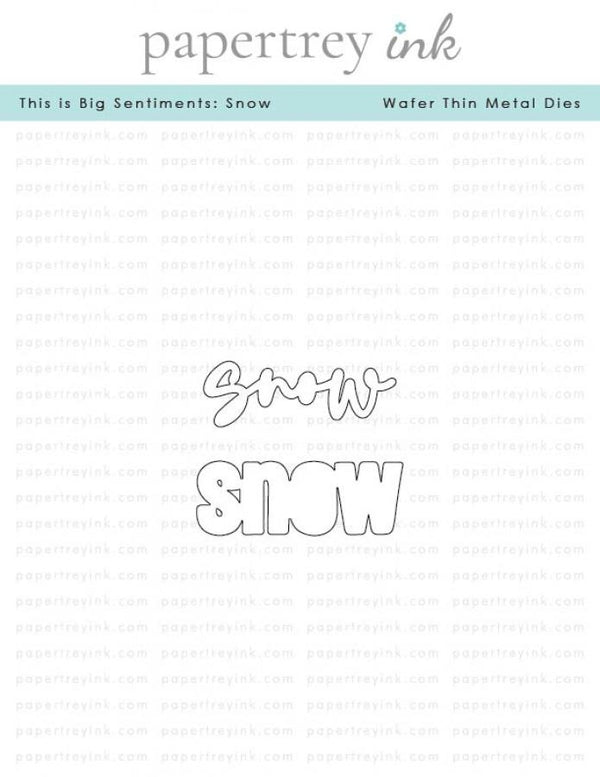 This is Big Sentiments: Snow Die