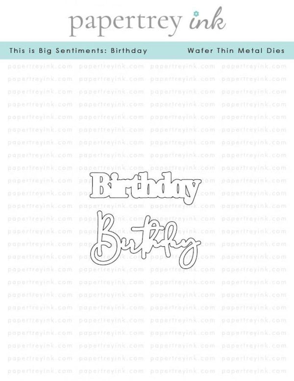 This is Big Sentiments: Birthday