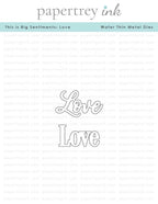 This is Big Sentiments: Love Die