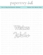 This is Big Sentiments: Wishes Die