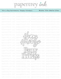 This is Big Sentiments: Happy Holidays Die