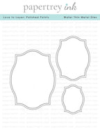 Love to Layer: Polished Points Die
