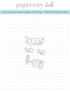 This is Big Sentiments: Happy Everything Die
