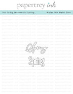 This is Big Sentiments: Spring Die