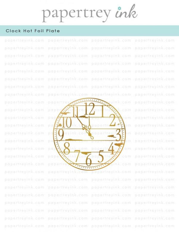Clock Hot Foil Plate