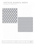 Stencil Basics: Dots Stencil Collection (set of 2)