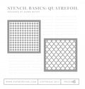 Stencil Basics: Quatrefoil Stencil Collection (set of 2)